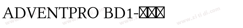 ADVENTPRO BD1字体转换